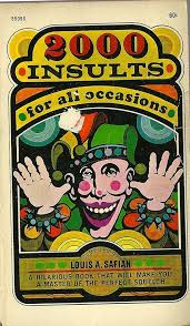 2000 Insults for All Occasions Book by Louis A. Safian ( Rare )