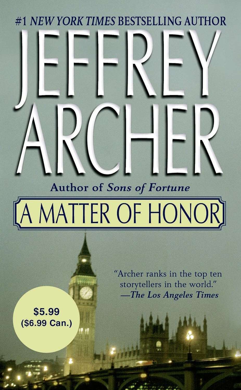 A Matter of Honor By Jeffrey Archer