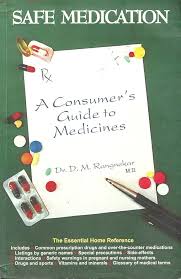 A Consumers Guide to Medicines (Safe Medicine)