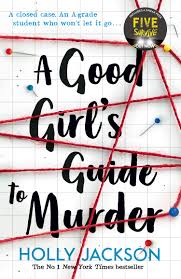 A Good Girl's Guide to Murder Novel by Holly Jackson