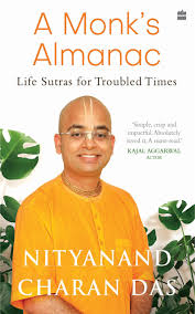 A Monk's Almanac By Nityanand Charan Das