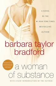 A Woman Of Substance By  Barbara Taylor Bradford