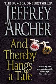 And thereby Hangs A Tale Paperback by Jeffrey Archer