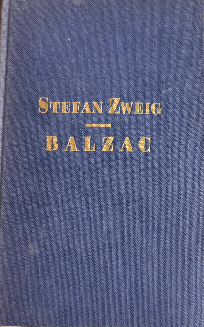 BALZAC By STEFAN ZWEIG