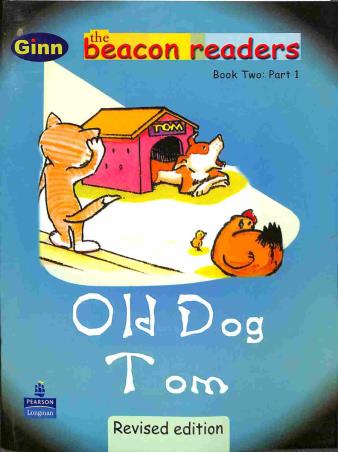 Beacon Readers Old Dog Tom by Briar Rose
