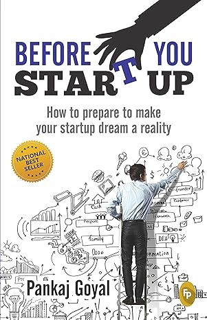 Before You Start Up By  Pankaj Goyal