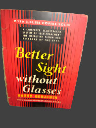 "Better Sight Without Glasses" by Harry Benjamin Paperback (Rare)