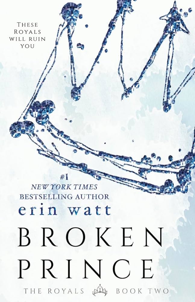 Broken Prince: A Novel By Erin Watt buy used books online