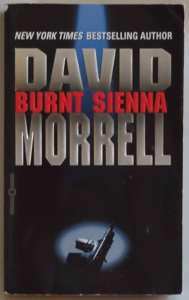 Burnt sienna Paperback by David Morrell