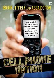 Cell Phone Nation By Robin Jeffrey, Assa Doron second hand books online