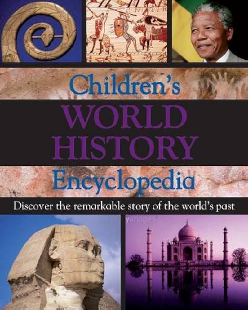 Children's World History Encyclopedia Hardcover By Anita Ganeri buy used books online