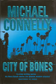 City of Bones By Michael Connelly