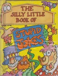 Classroom (Silly Little Joke Books S.) Hardcover – 1 By Parragon Books