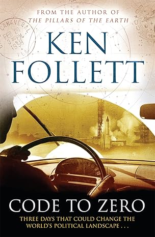 Code to Zero By Ken Follett