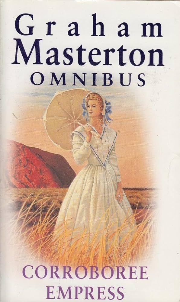 Corroboree AND Empress, Graham Masterton