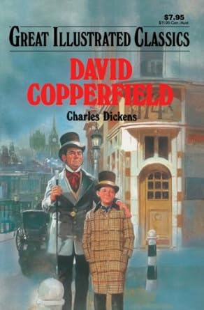 David Copperfield Great Illustrated Classics By Charles Dickens