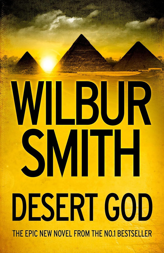 Desert God By Wilbur Smith