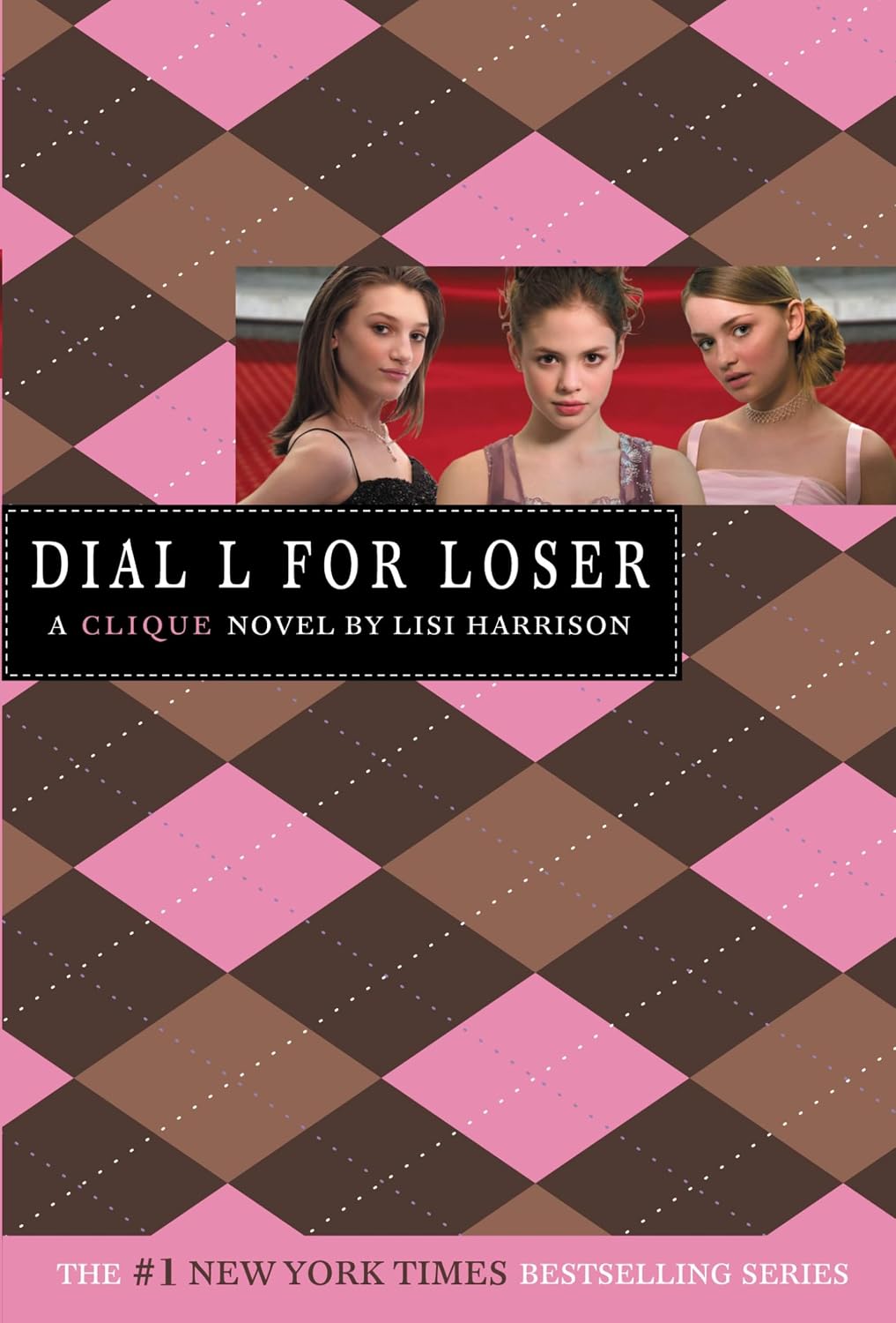 Dial L for Loser By Lisi Harrison