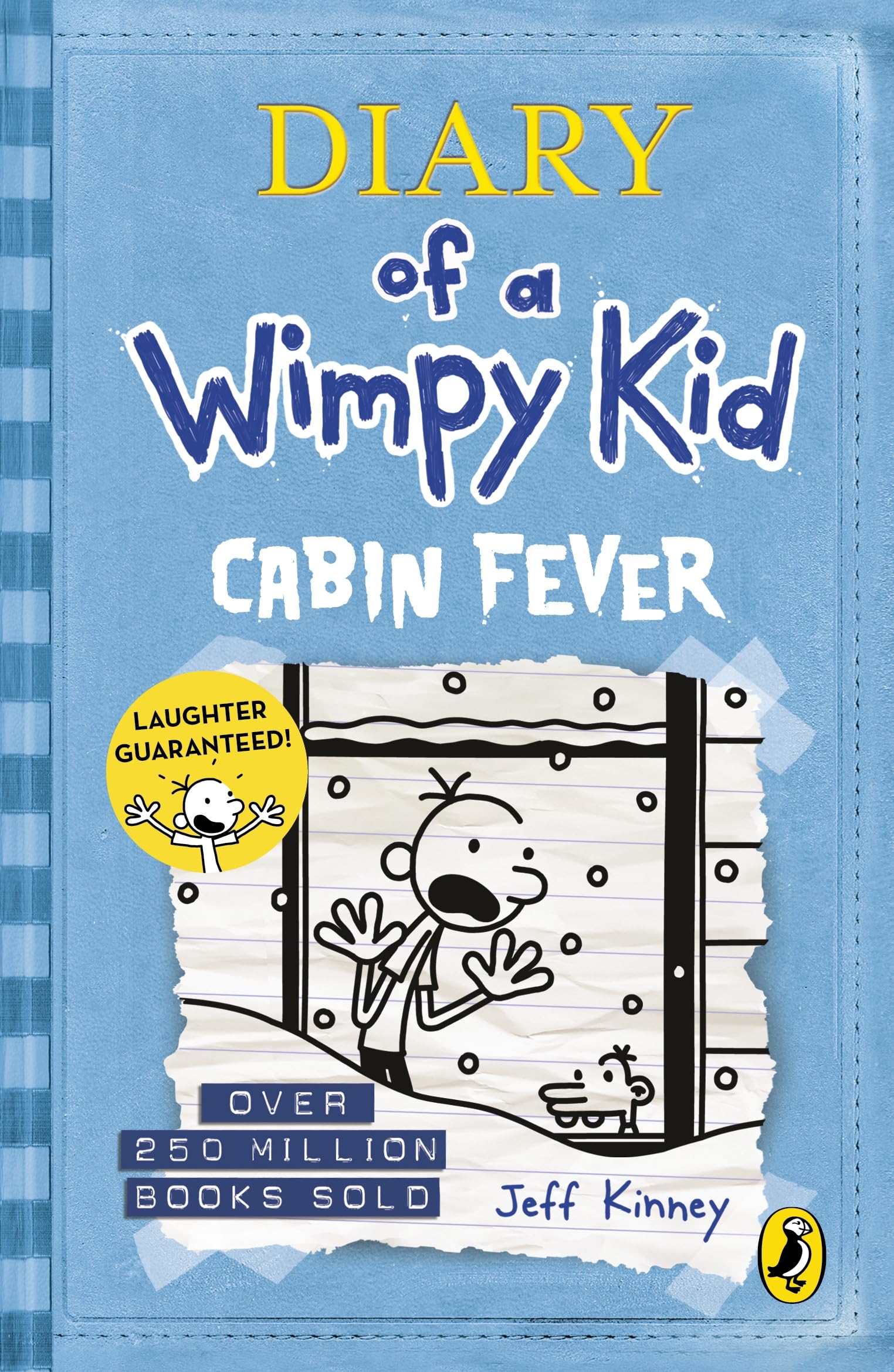 Diary of a Wimpy Kid #6 Cabin Fever, Jeff Kinney