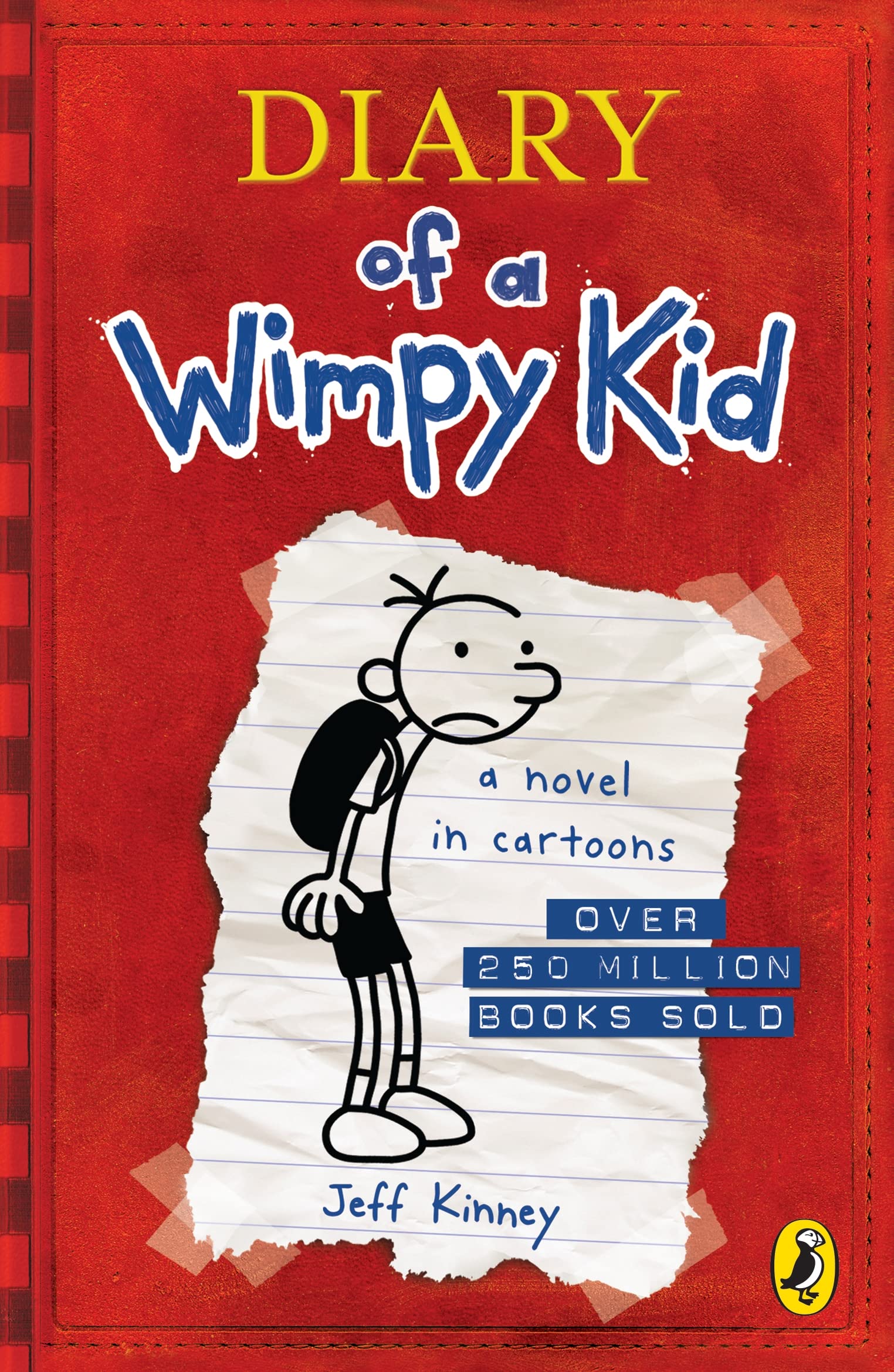 Diary of a Wimpy Kid ,   Jeff Kinney