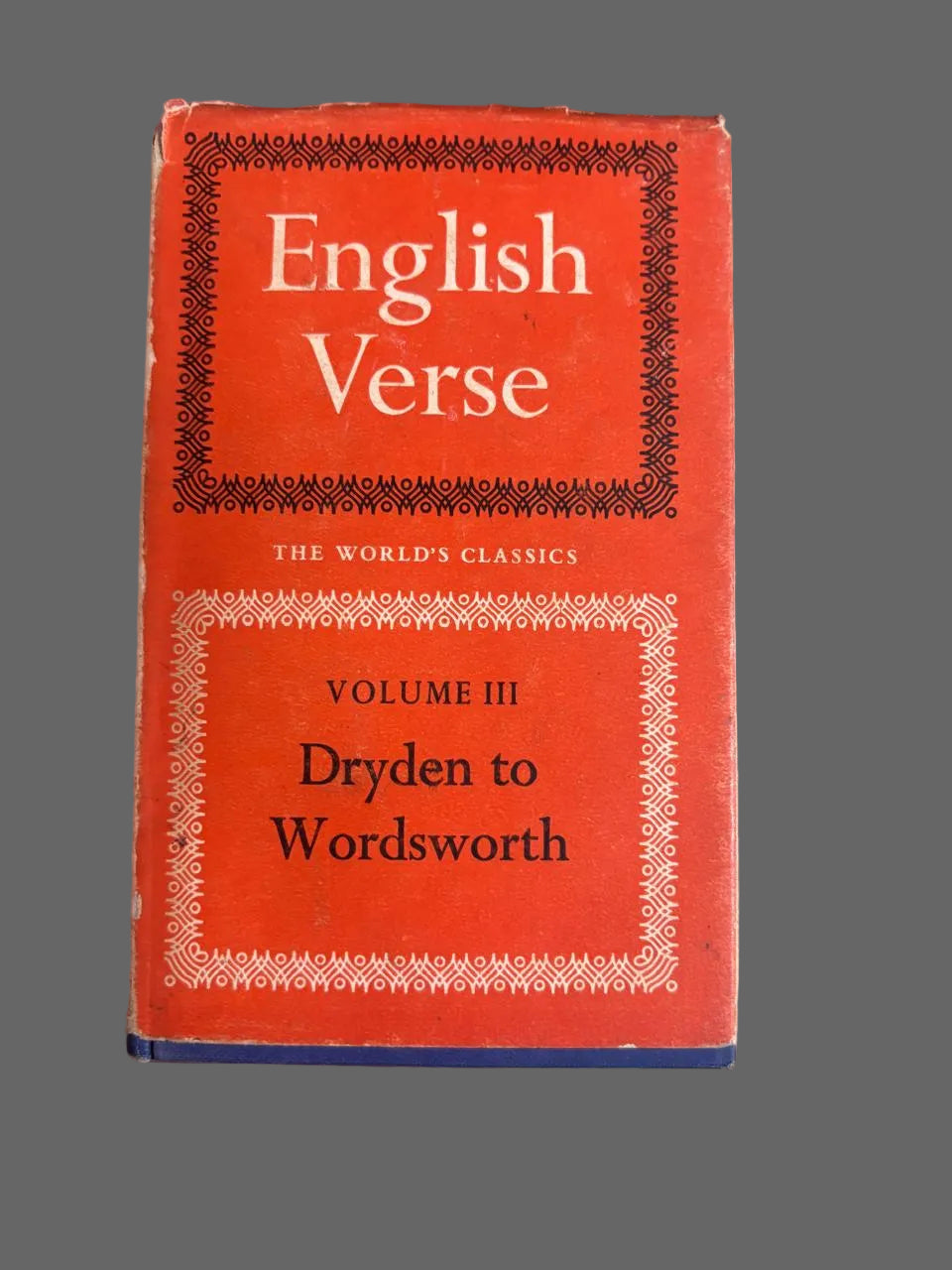 English Verse The WORLD'S CLASSICS VOLUME III By Dryden to Wordsworth buy used books online