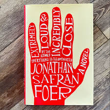 Extremely Loud and Incredibly Close By Jonathan S. Foer