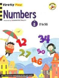 Firefly Plus Numbers B (1to50) Mrs. Sharana Saxena, Mrs. Vandana Singhania