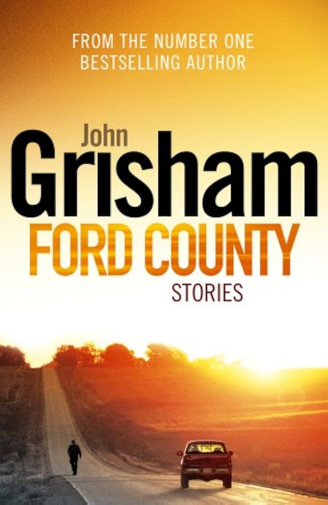 Ford County  by John Grisham