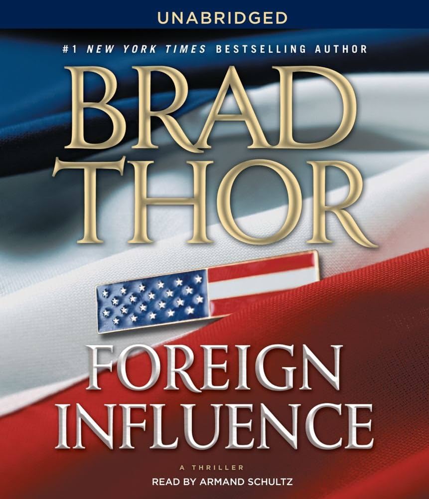 Foreign Influence By Brad Thor