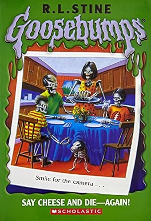 GB #44 SAY CHEESE AND DIE-AGAIN! R.L. Stine  by NA