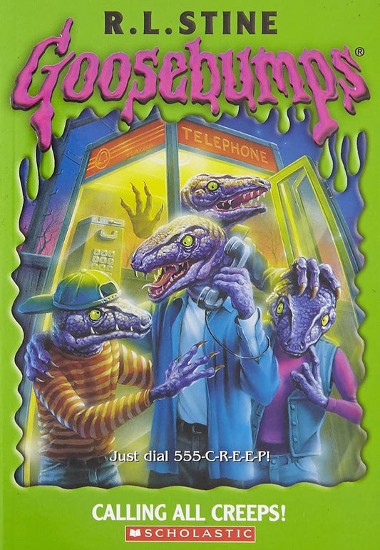 GB #50 CALLING ALL CREEP by R.L. Stine