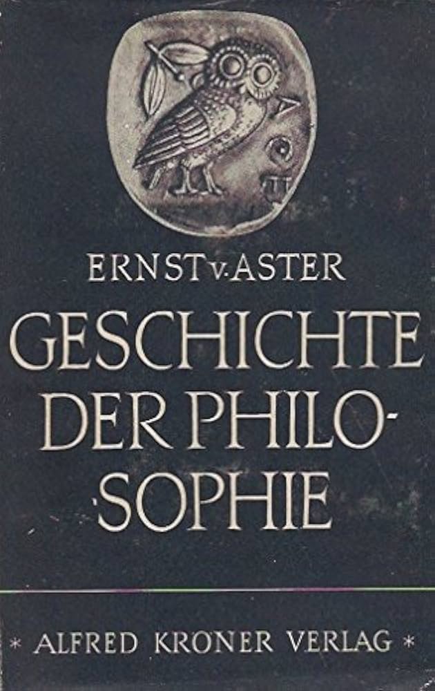 Geschichte der Philosophie. Hardcover By Ernst von Aster second hand books onlin