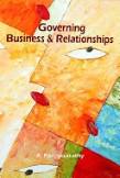 Governing Business & Relationships By A. Parthasarathy