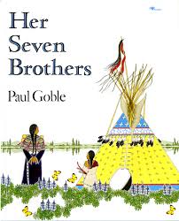 HER SEVEN BROTHERS By  Paul Goble