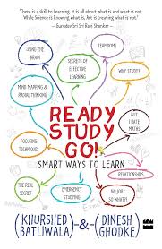 Harper Collins India Ready, Study, Go!: Smart Ways to Learn Paperback by Khurshed Batliwala & Dinesh Ghodke