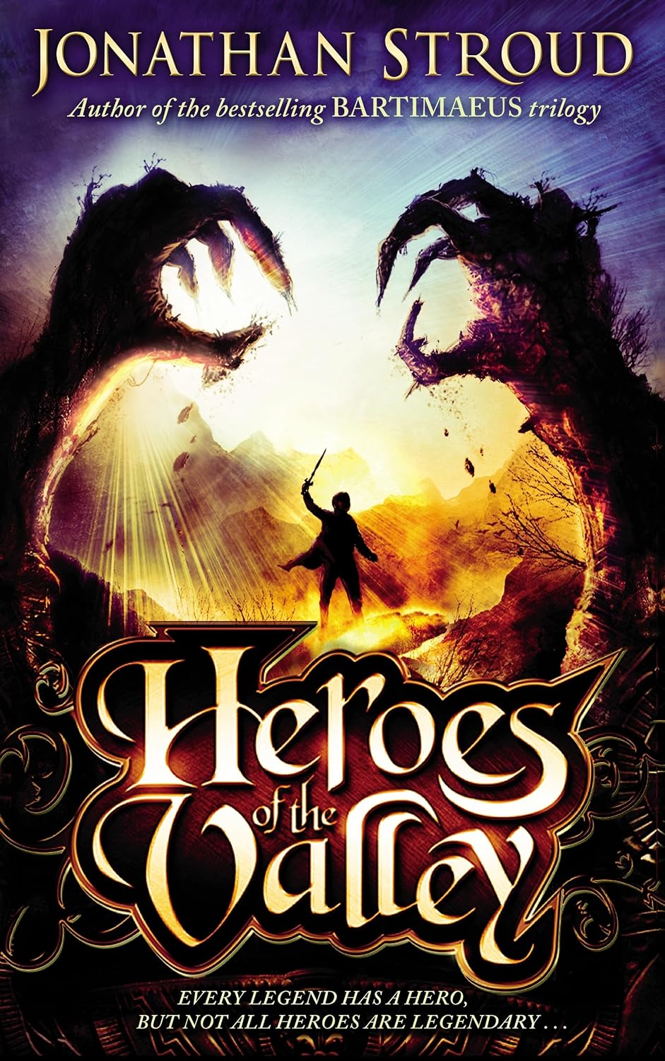Heroes of the Valley By Jonathan Stroud
