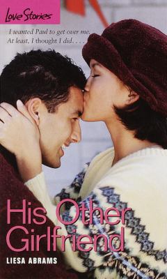 His Other Girlfriend Paperback by Liesa Abrams