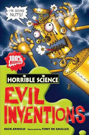 Horrible Science: Evil Intentions By Nick Arnold