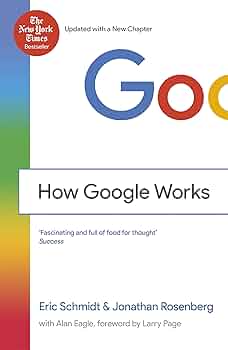 How Google Works By Eric Schmidt buy used books online