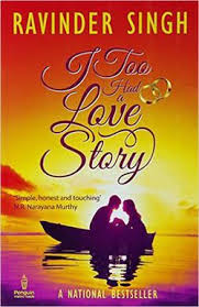 I Too Had a Love Story  by Ravinder Singh