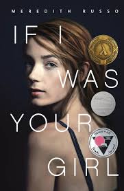 If I Was Your Girl Paperback by Meredith Russo