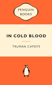 In Cold Blood By Truman Capote