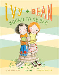 Ivy and Bean #5: Bound to be Bad Paperback by Annie Barrows