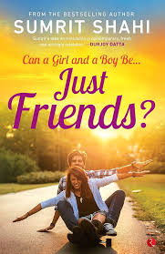 Just Friends Paperback by Sumrit Shahi