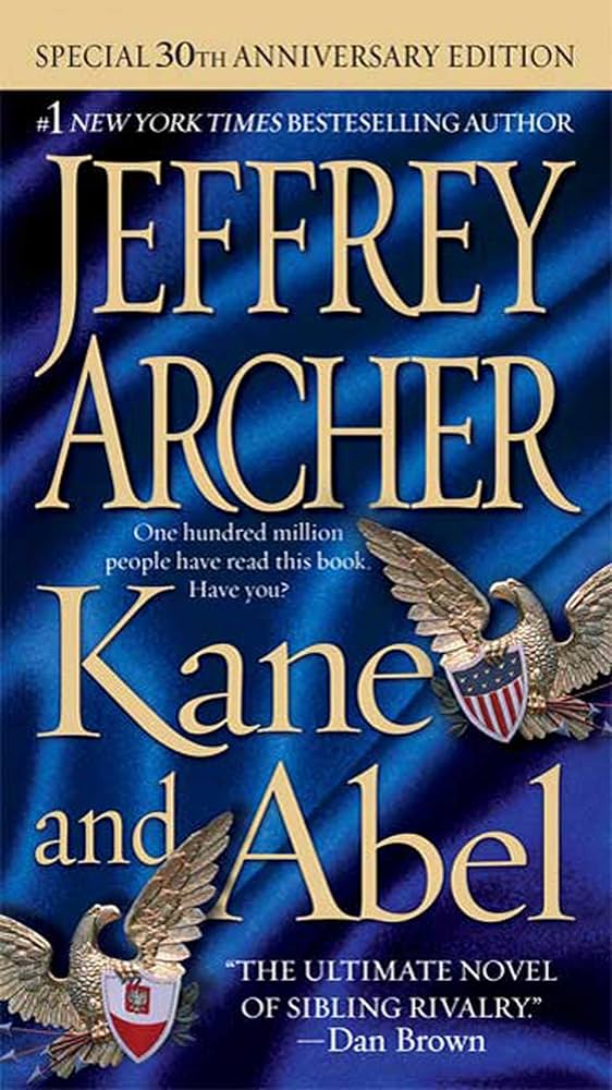 Kane and Abel Novel by Jeffrey Archer