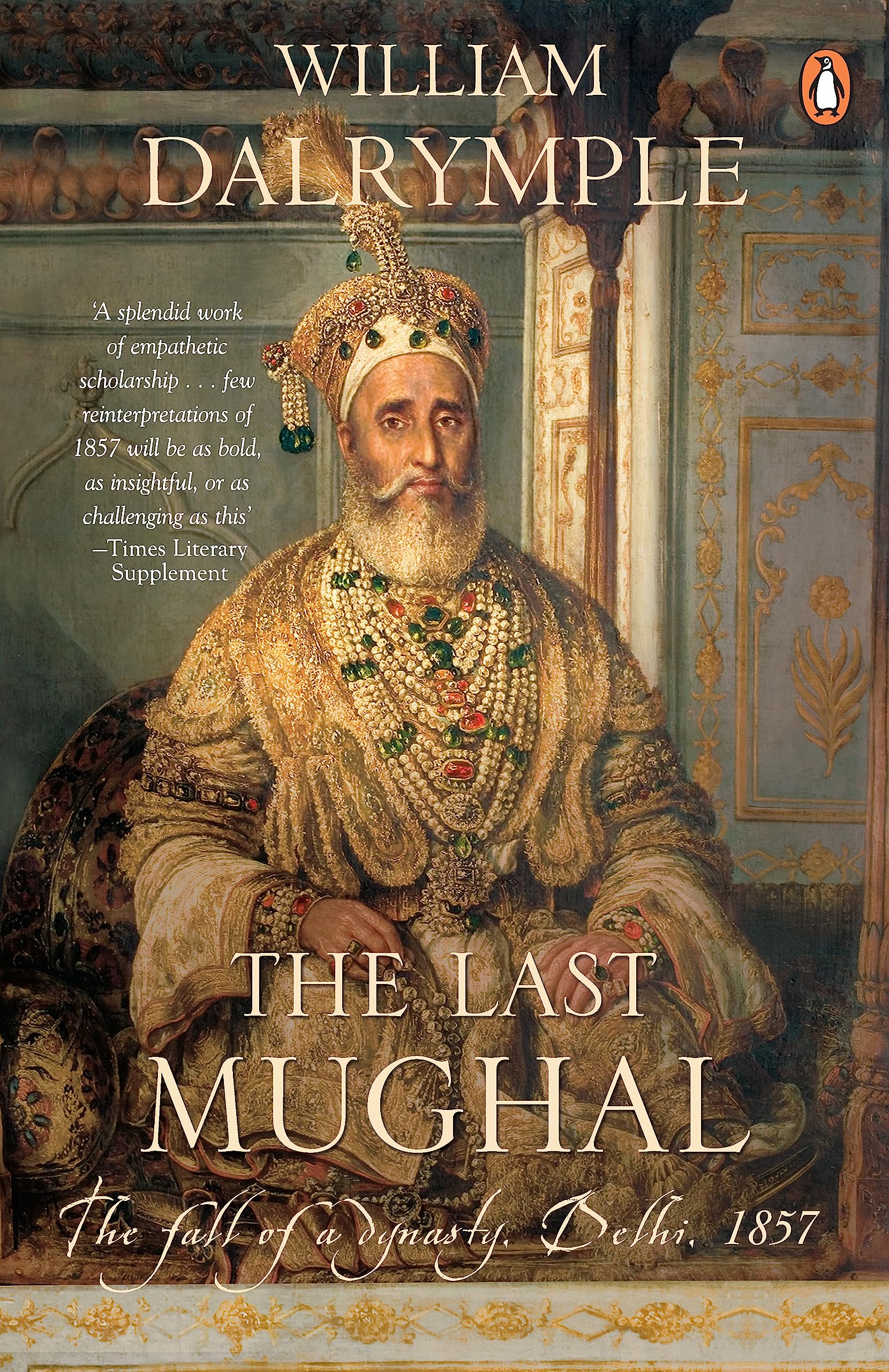 Last Mughal, Paperback by William Dalrymple
