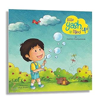 Little Yash is Filled Up! By Swamini Supriyananda