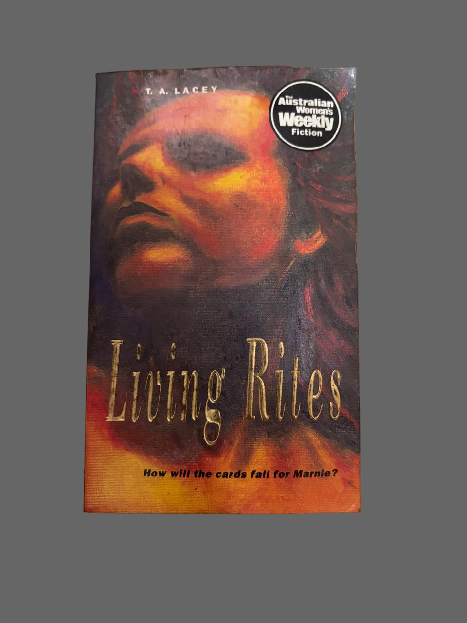 Living Rites By T. A. LACEY (Rare)