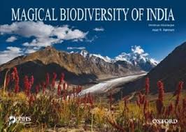 MAGICAL BIODIVERSITY OF INDIA Hardcover by Asad R. Rahmani And Dhritiman Mukherjee (Rare)