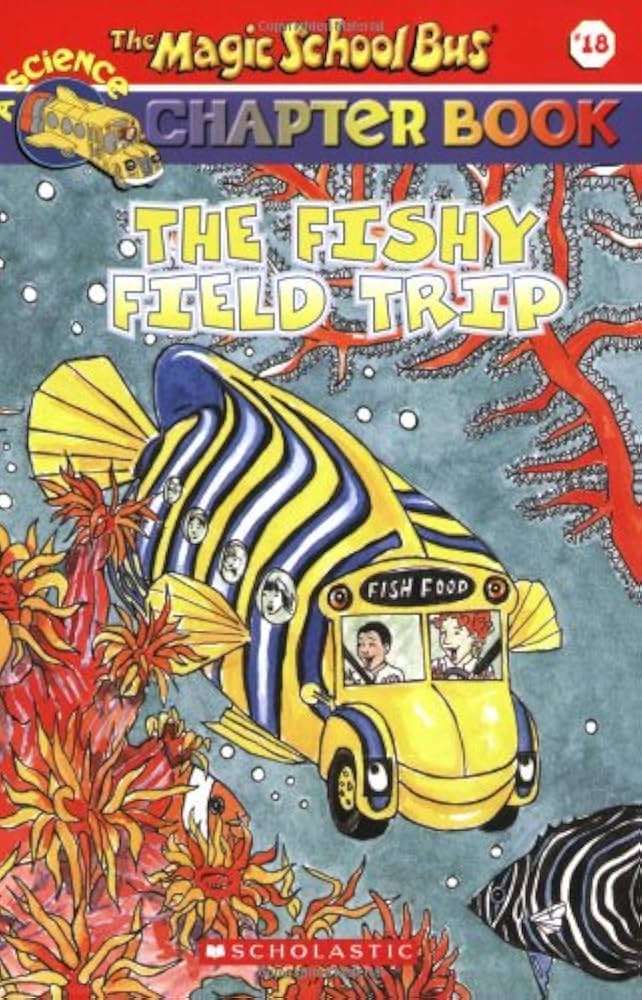 MSB: #18 The Fishy Field Trip (Magic School Bus - Capter Book) By  Martin Schwabacher